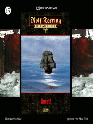 cover image of Durst!--Rolf Torring--Neue Abenteuer, Folge 15